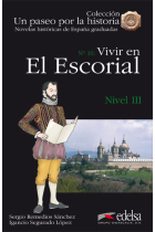 Vivir en El Escorial (Nivel III)