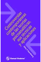 Controversias contemporaneas de las teorías psicoanalíticas