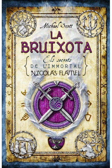 La bruixota (Els secrets de l'inmortal Nicolas Flamen III)