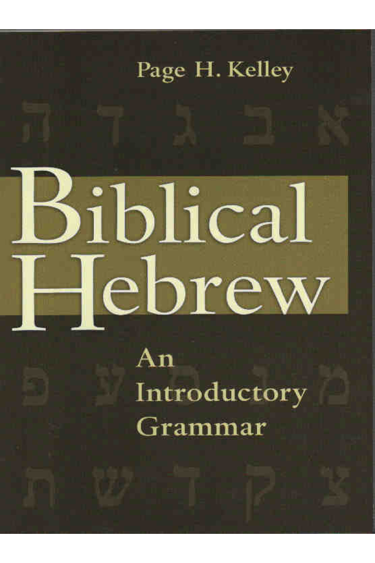 Biblical Hebrew: An Introductory Grammar