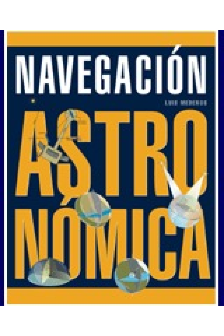 Navegación astronómica(4ª edición)