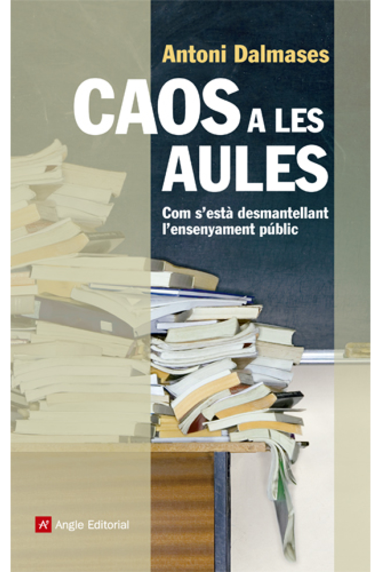 Caos a les aules. Com s'està acabant amb l'ensenyament de qualitat.