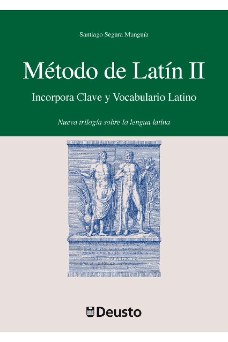 Método de latín, II: nueva trilogía sobre la lengua latina (Incorpora clave y vocabulario latino)