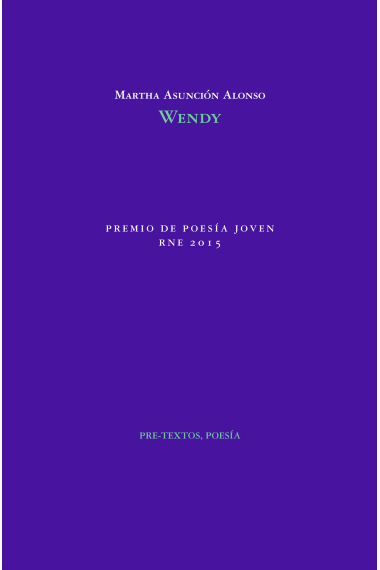 Wendy (Premio Poesía Joven RNE 2015)