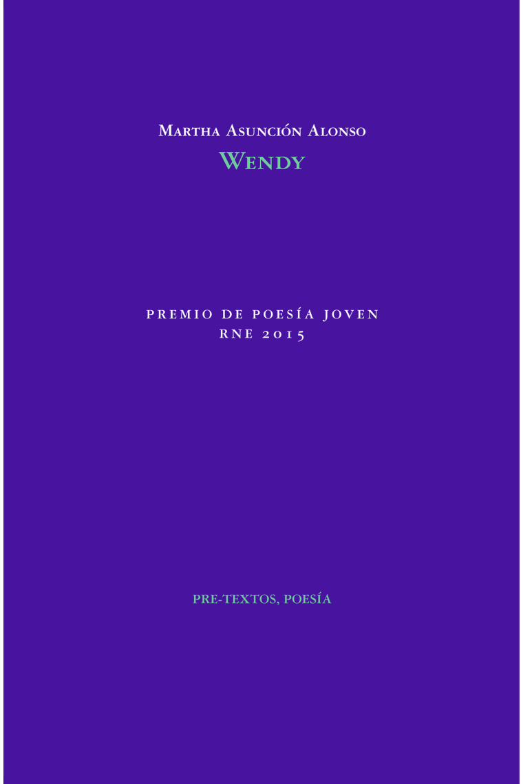 Wendy (Premio Poesía Joven RNE 2015)