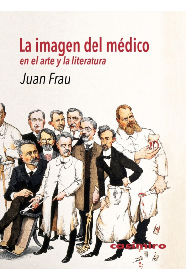 La imagen del médico en el arte y la literatura