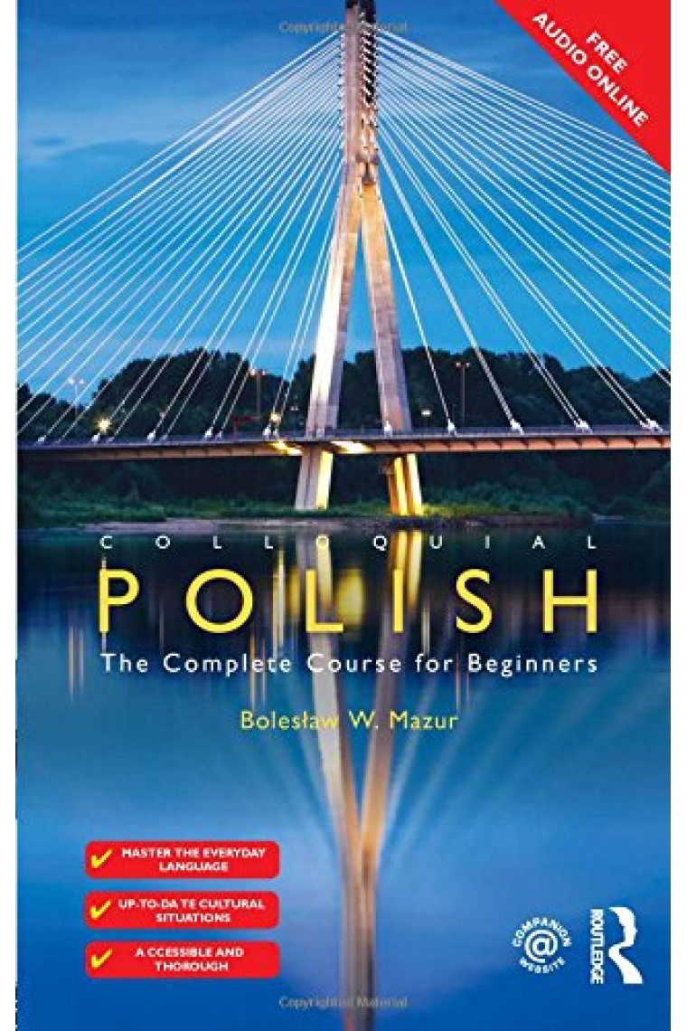 Colloquial Polish: The Complete Course for Beginners (Free audio online)