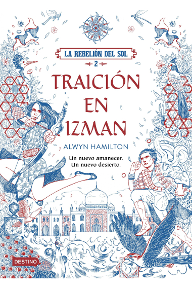 La rebelión del sol 2. Traición en Izman