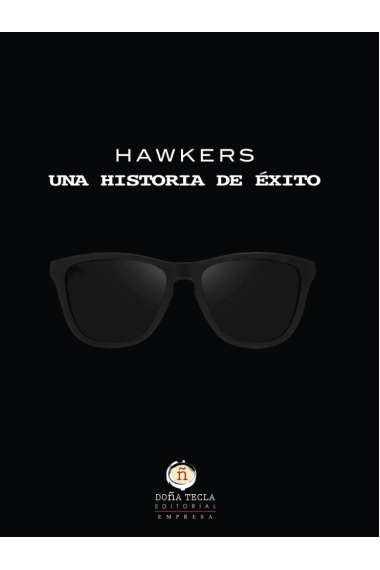 Hawkers, una historia de éxito