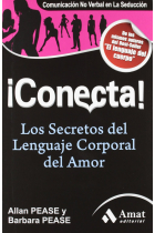 ¡Conecta! Los secretos del lenguaje corporal del amor