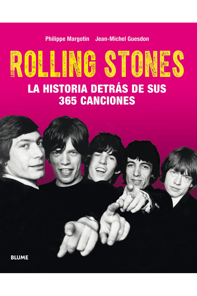 Los Rolling Stones. La historia detrás de sus 365 canciones