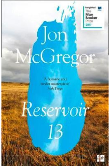 Reservoir 13 (Man Booker Prize 2017)