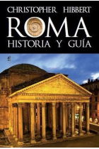 Roma. Historia y guía