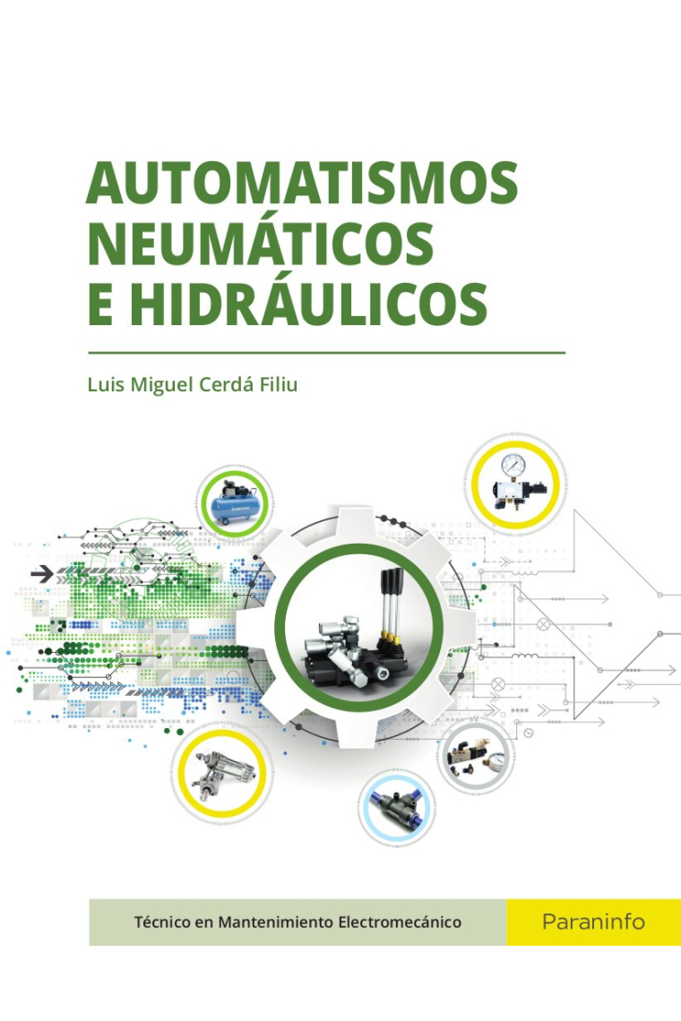 Automatismos neumáticos e hidráulicos