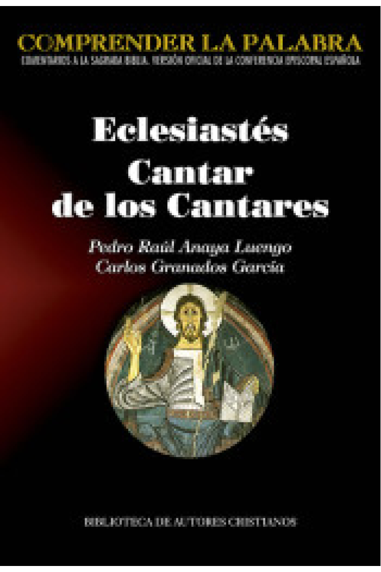 Eclesiástes. Cantar de los Cantares