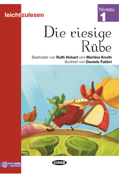 Leichtzulesen - Die riesige Rübe - Niveau 1