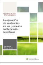 La ejecución de sentencias en los procesos contencioso-selectivos