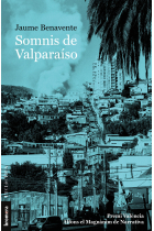 Somnis del Valparaíso (premi València de narrativa)