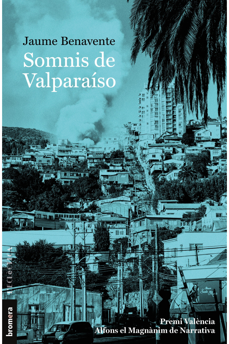 Somnis del Valparaíso (premi València de narrativa)