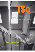 TSQ: Transgender Studies Quarterly (Volume 7, Issue 3)