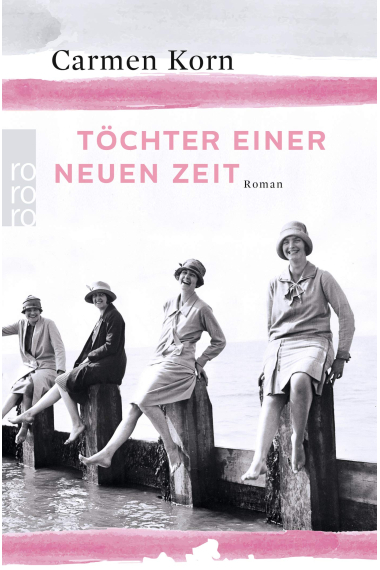 Tochter einer neuen Zeit (Jahrhundert-Trilogie 1)