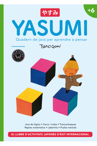 Yasumi +6. Quadern de jocs per aprendre a pensar