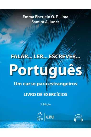 Falar... Ler... Escrever... Português: um Curso Para Estrangeiros - Livro de Exercícios