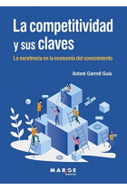 La competitividad y sus claves. La excedencia en la economía del conocimiento