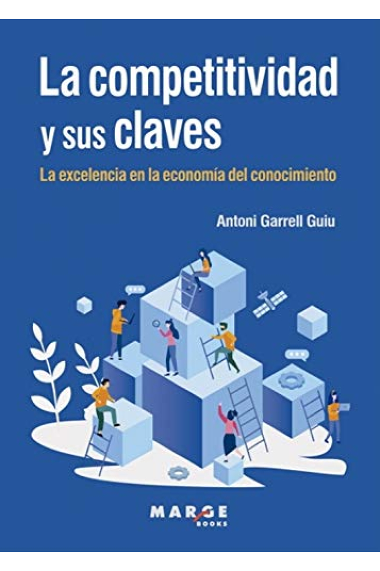 La competitividad y sus claves. La excedencia en la economía del conocimiento