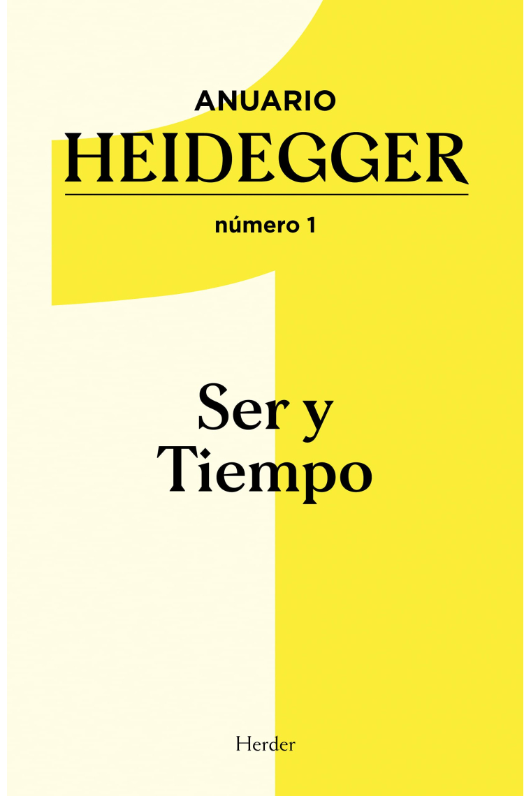 Anuario Heidegger (nº 1): Ser y tiempo