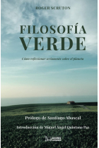 Filosofía verde: cómo reflexionar seriamente sobre el planeta