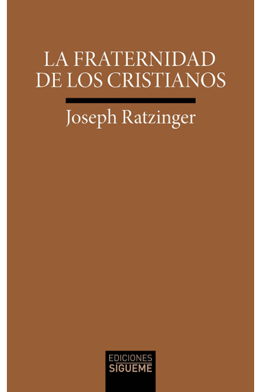 La fraternidad de los cristianos