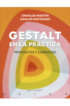 Gestalt en la práctica. Propuestas y ejercicios