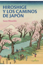 Hiroshige y los caminos de Japón