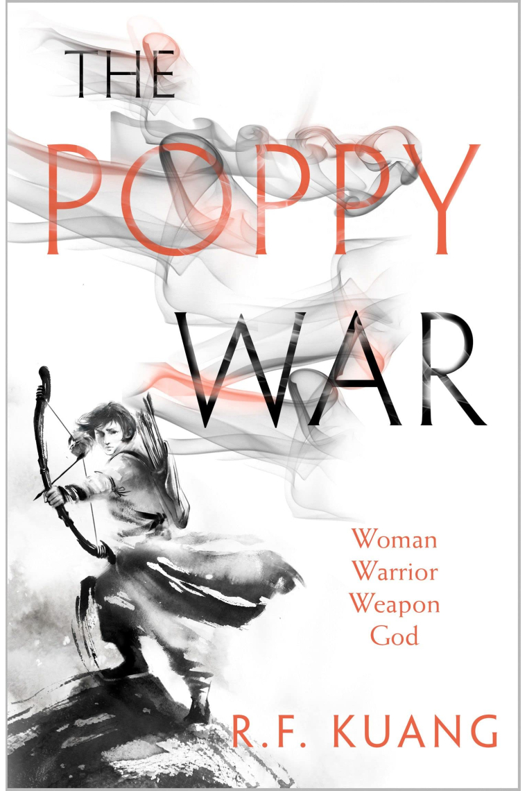 The Poppy War (The Poppy War 1)