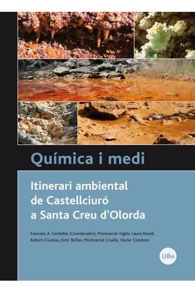 Química i medi. Itinerari ambiental de Castellciuró a Santa Creu d'Olorda