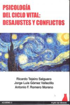 Psicología del ciclo vital: Desajustes y conflictos