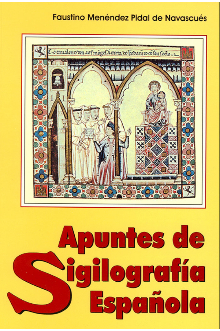 APUNTES DE SIGILOGRAFIA ESPAÑOLA