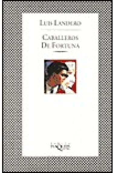 Caballeros de fortuna