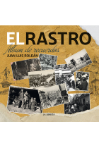 EL RASTRO ALBUM DE RECUERDOS