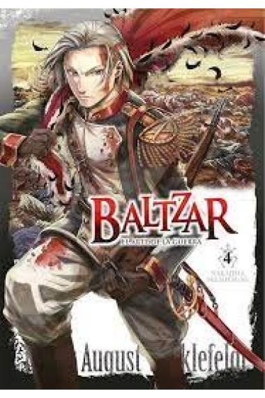 BALTZAR: EL ARTE DE LA GUERRA 04