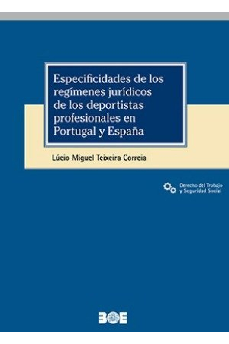 ESPECIFIDADES DE LOS REGIMENES JURIDICOS DE LOS DEPORTISTAS