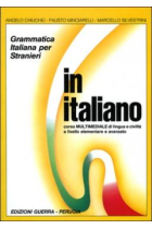 In italiano 1+2. Corso multimediale di lingua e civiltà. Livello elementare e avanzato