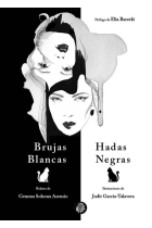 Brujas blancas, hadas negras