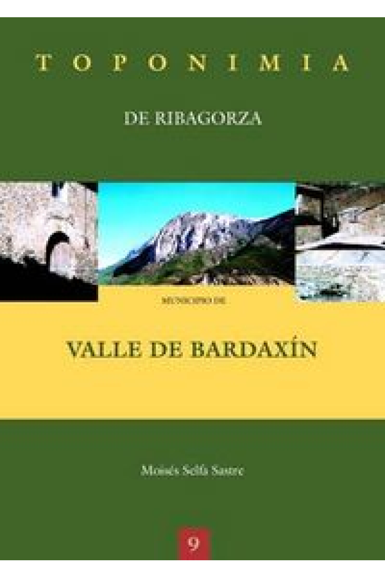 Toponimia de Ribagorza. Municipio de Valle de Bardaxín