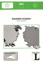 Kontakte knüpfen. Fernstudieneinheit 9