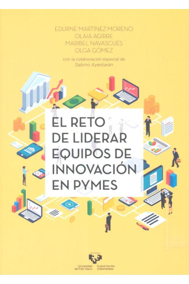 El reto de liderar equipos de innovación en PYMES