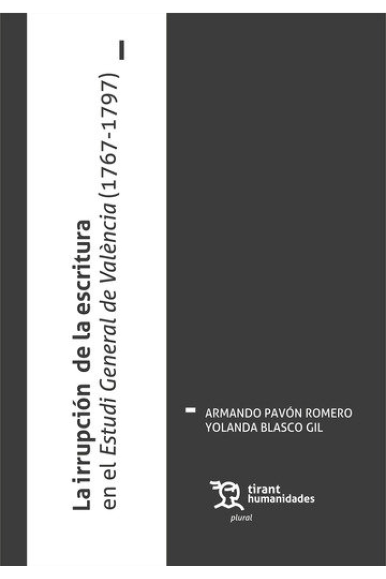 LA IRRUPCION DE LA ESCRITURA EN EL ESTUDI GENERAL DE VALENC