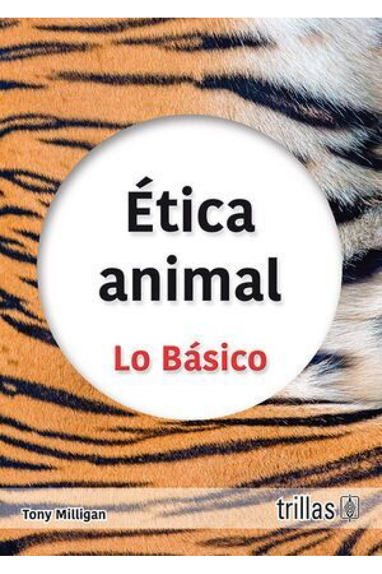 Ética animal: lo básico