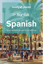 Lonely Planet Fast Talk Spanish 5 (Phrasebook)